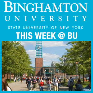 This Week @BinghamtonU Episodes This Week @BinghamtonU Episodes